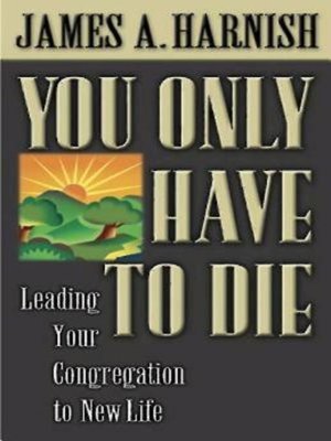 cover image of You Only Have to Die